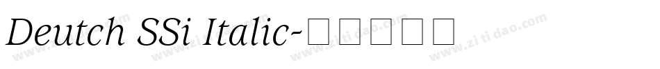 Deutch SSi Italic字体转换